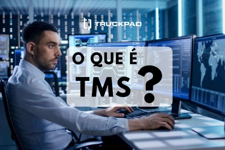 O Que Tms E Como Funciona O Sistema P Transportes Truckpad